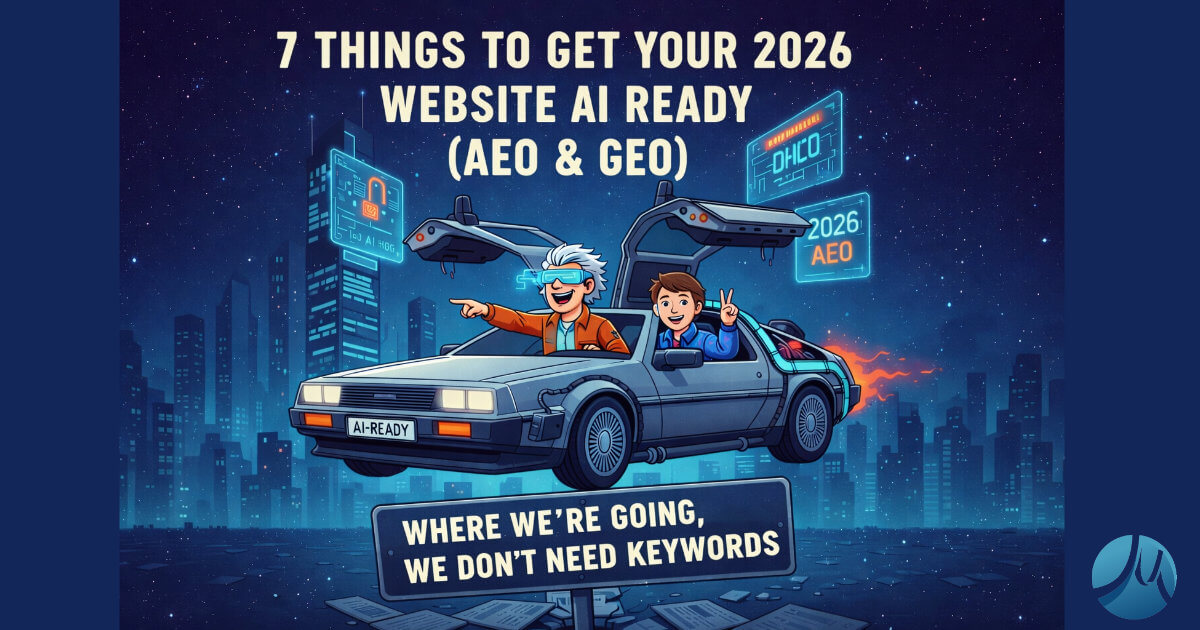 7 things to get your 2026 website AI ready, illustrated with a futuristic car and city representing AEO and GEO search